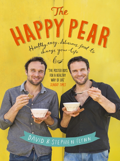 Title details for The Happy Pear by David Flynn - Available